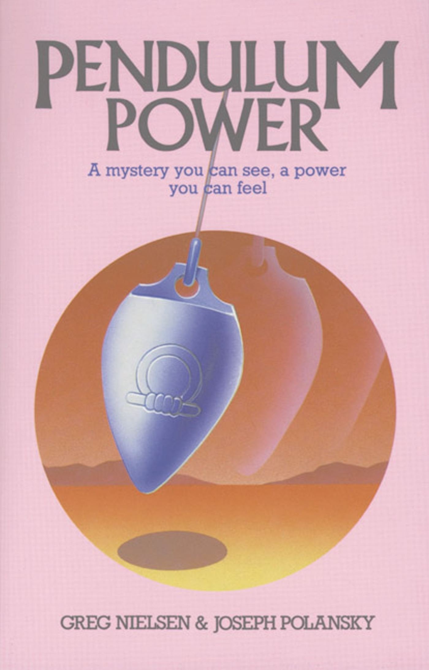Pendulum Power Religion & Esotericism