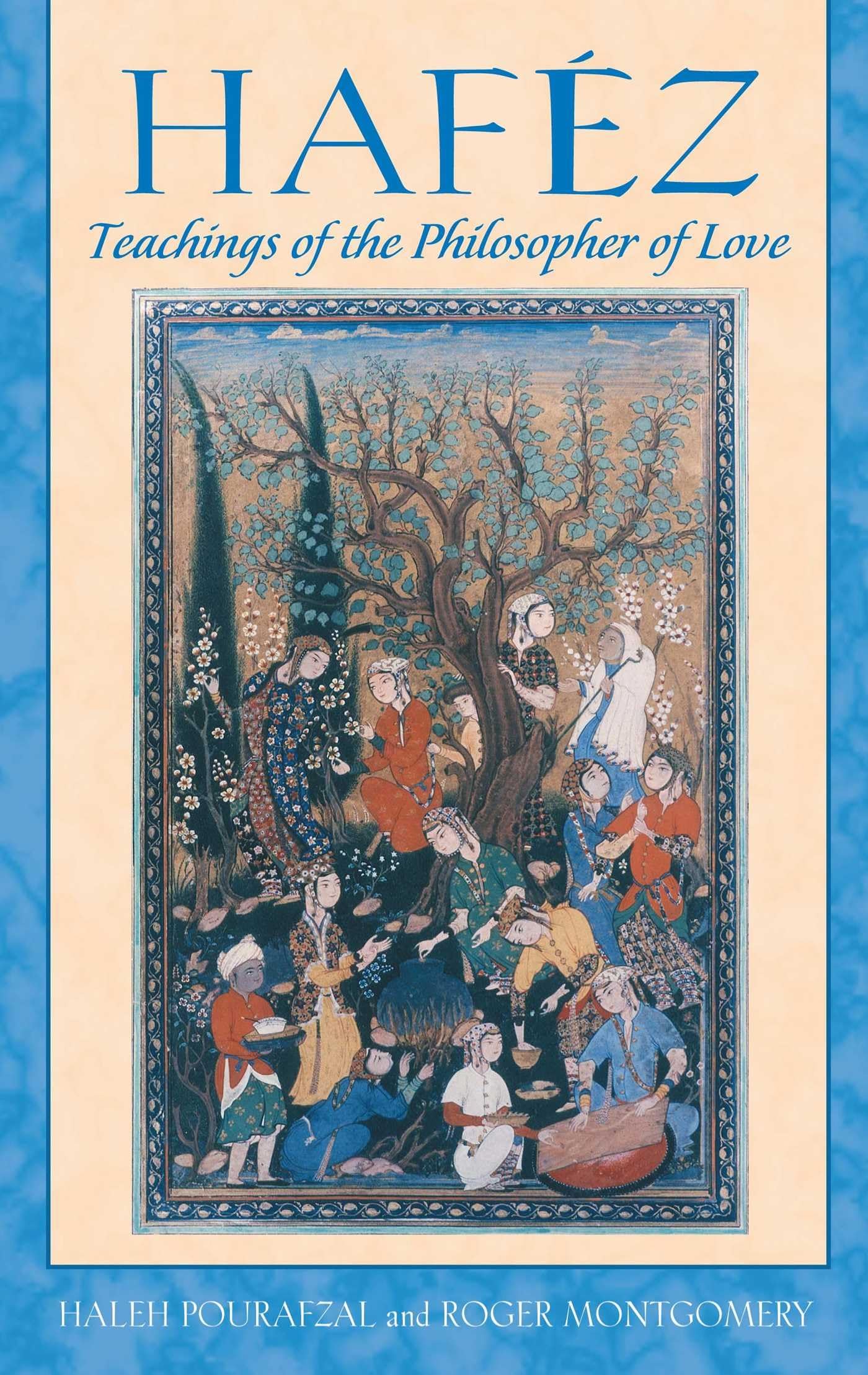 Haféz: Teachings of the Philosopher of Love book