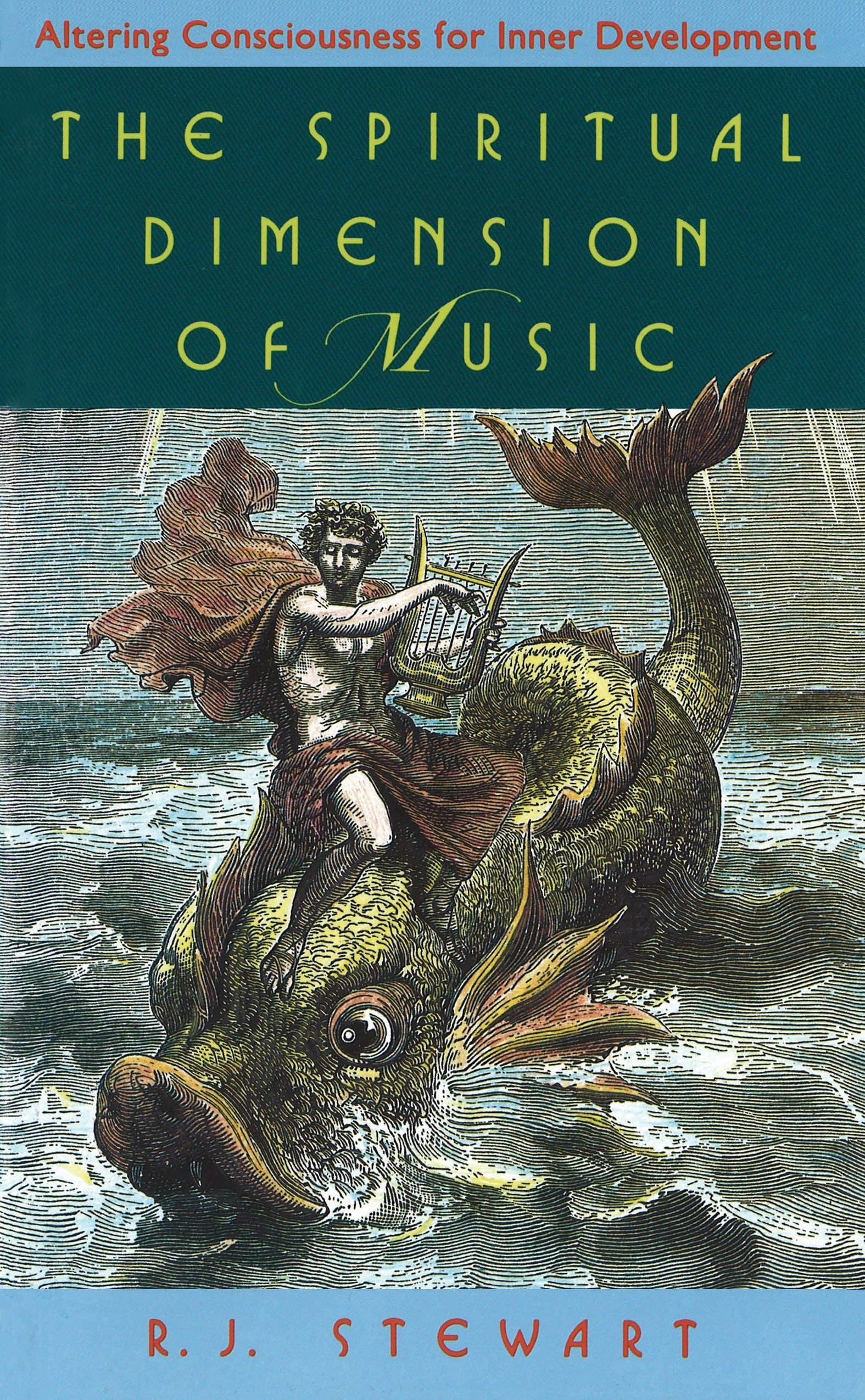 The Spiritual Dimensions of Music: Altering Consciousness for Inner Development Social Sciences