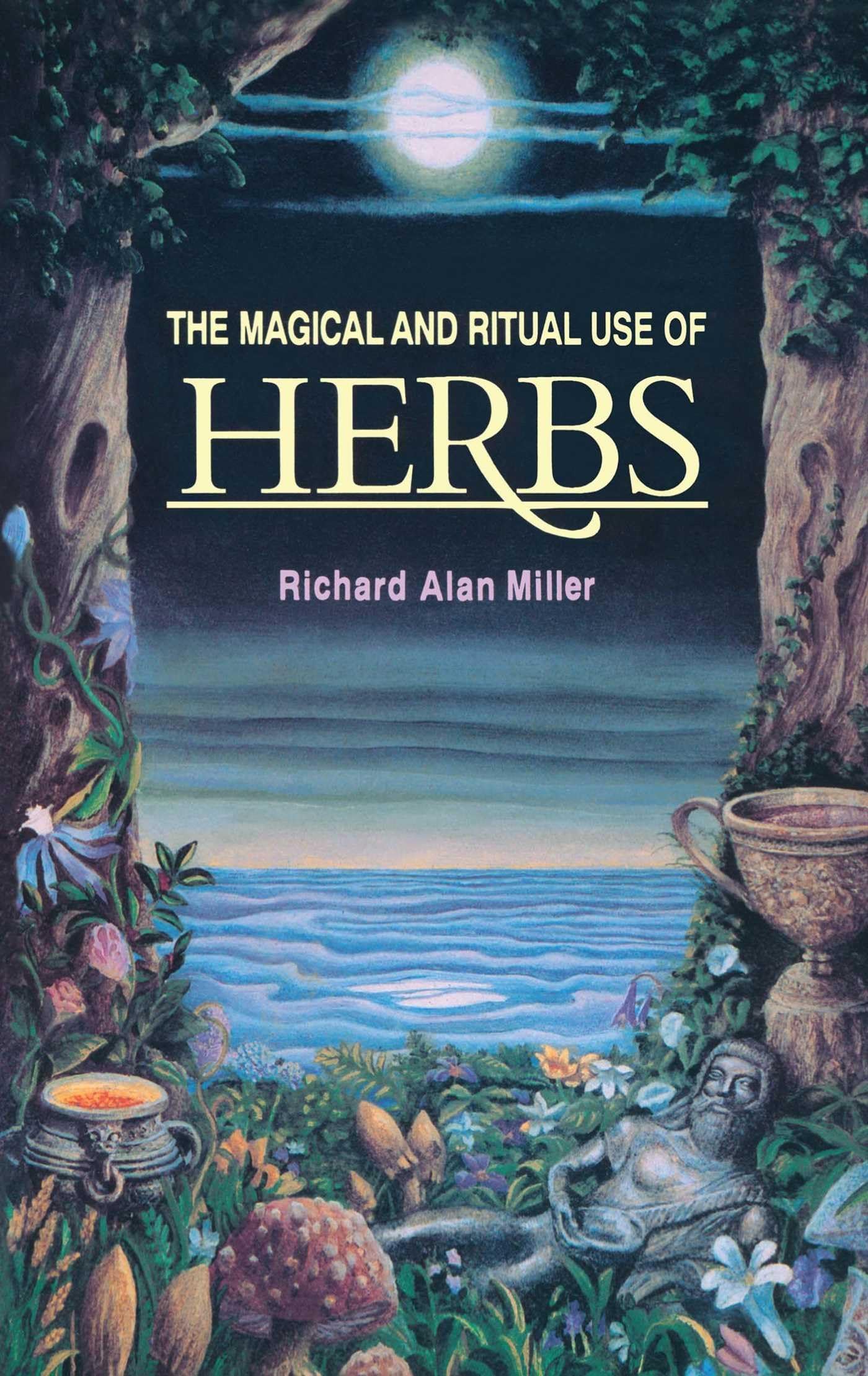 The Magical and Ritual Use of Herbs Reference Books