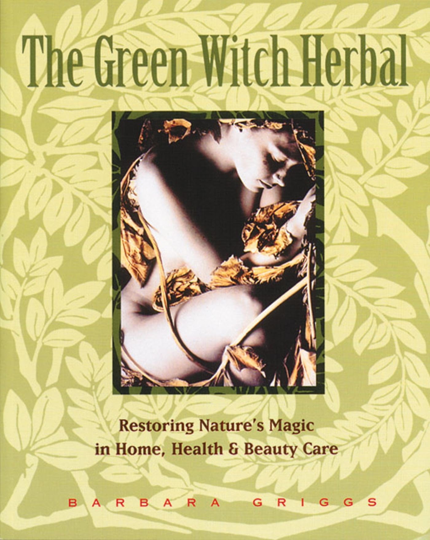 The Green Witch Herbal Medicine Books