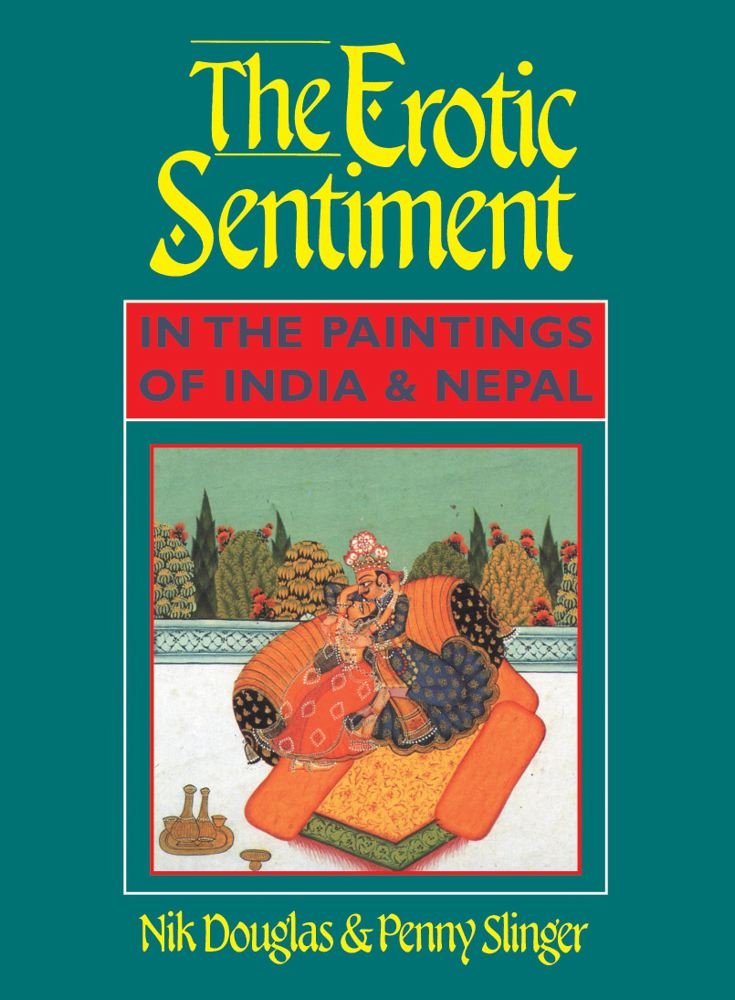 The Erotic Sentiment in the Paintings of India and Nepal Social Sciences