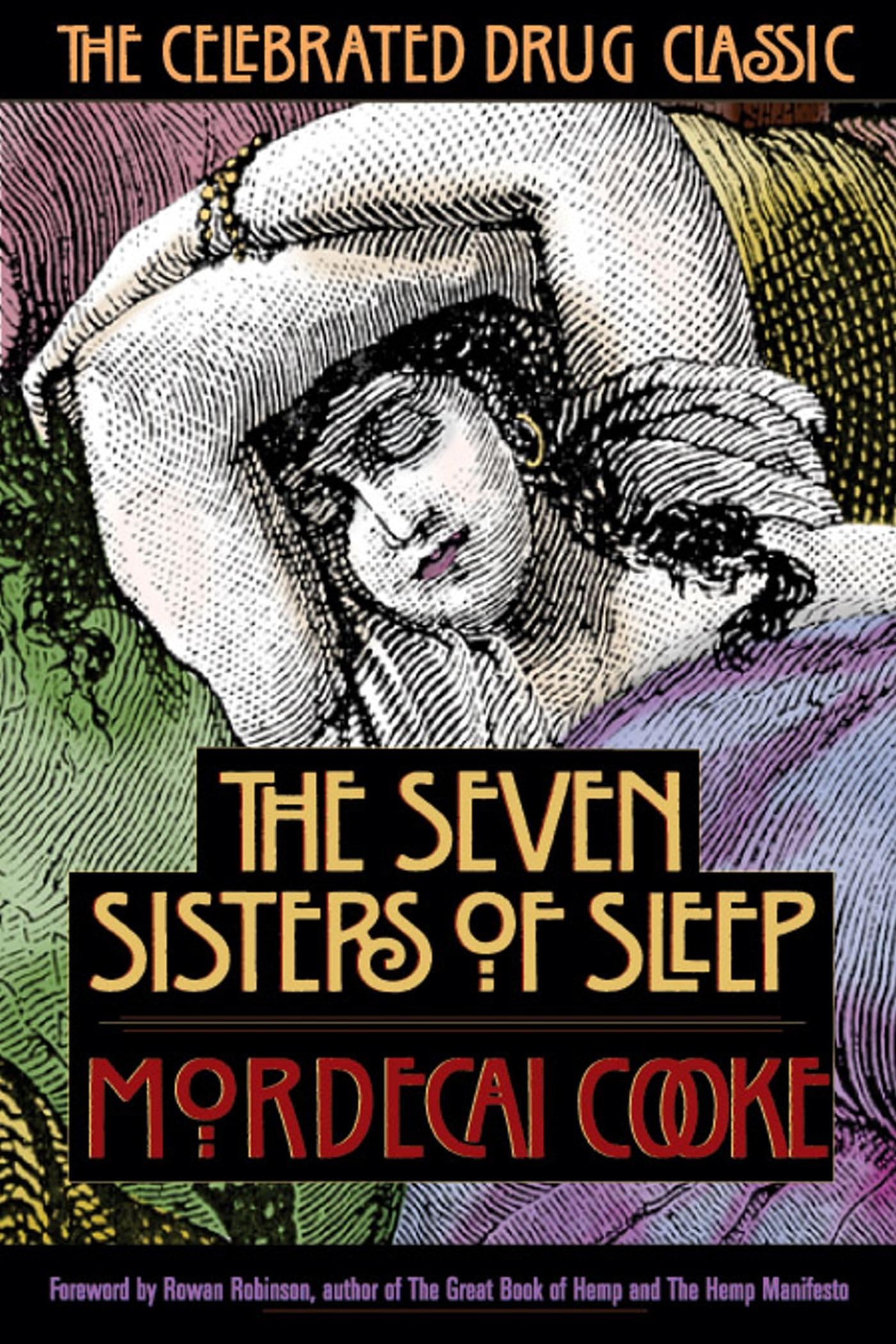 The Seven Sisters of Sleep: The Celebrated Drug Classic Books