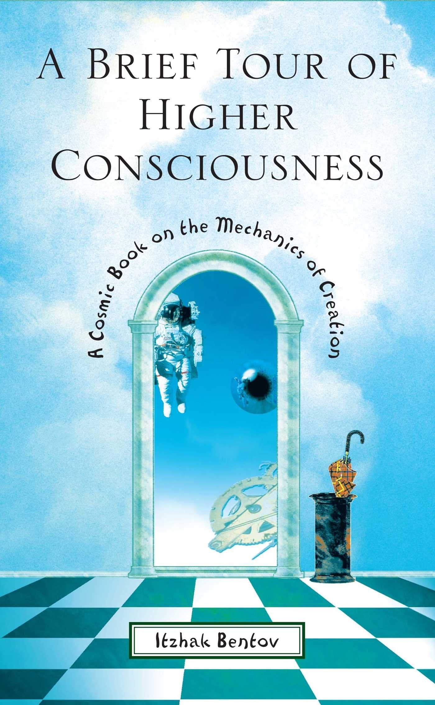 A Brief Tour of Higher Consciousness Philosophy