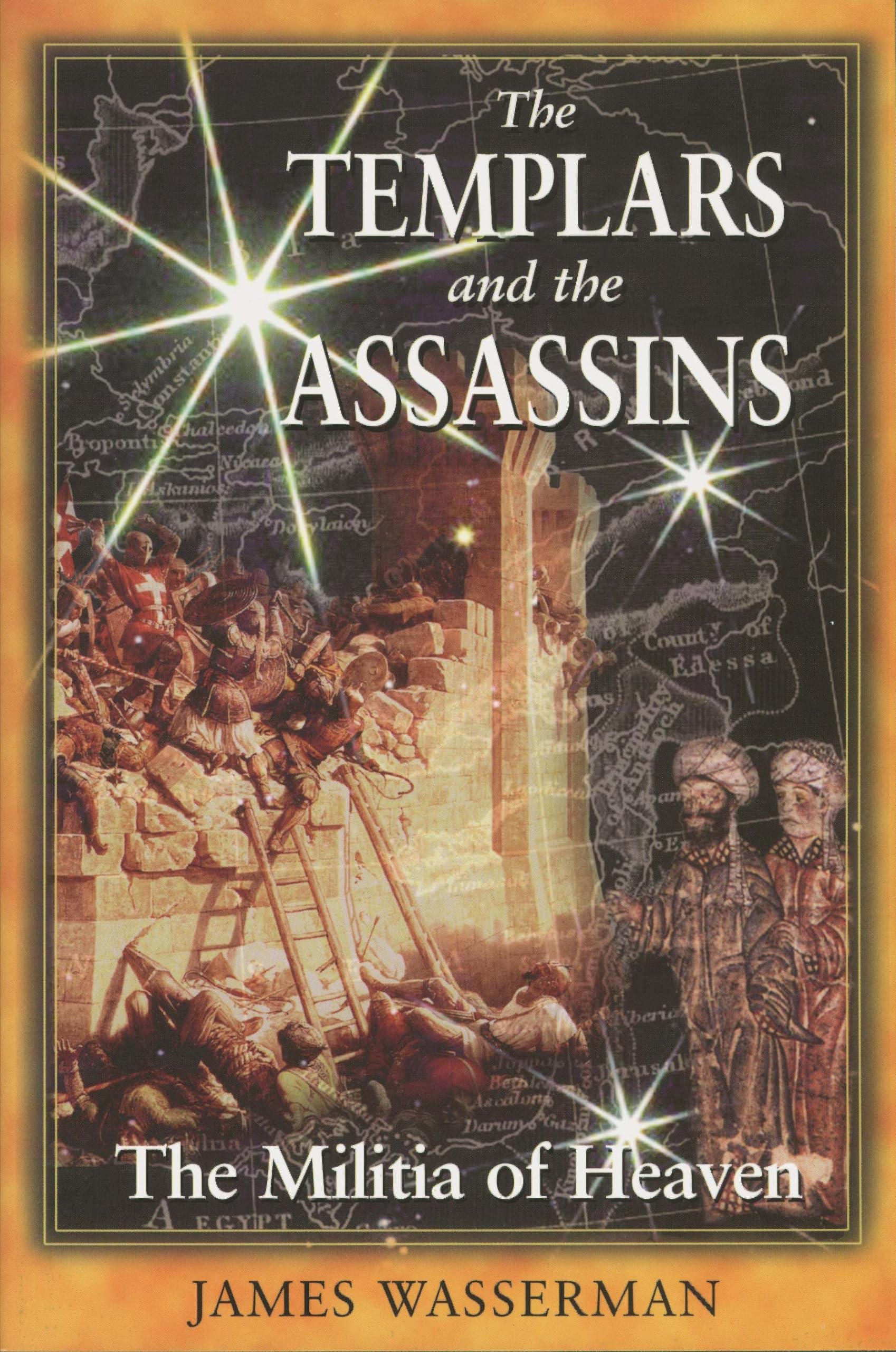 The Templars and the Assassins: The Militia of Heaven Books