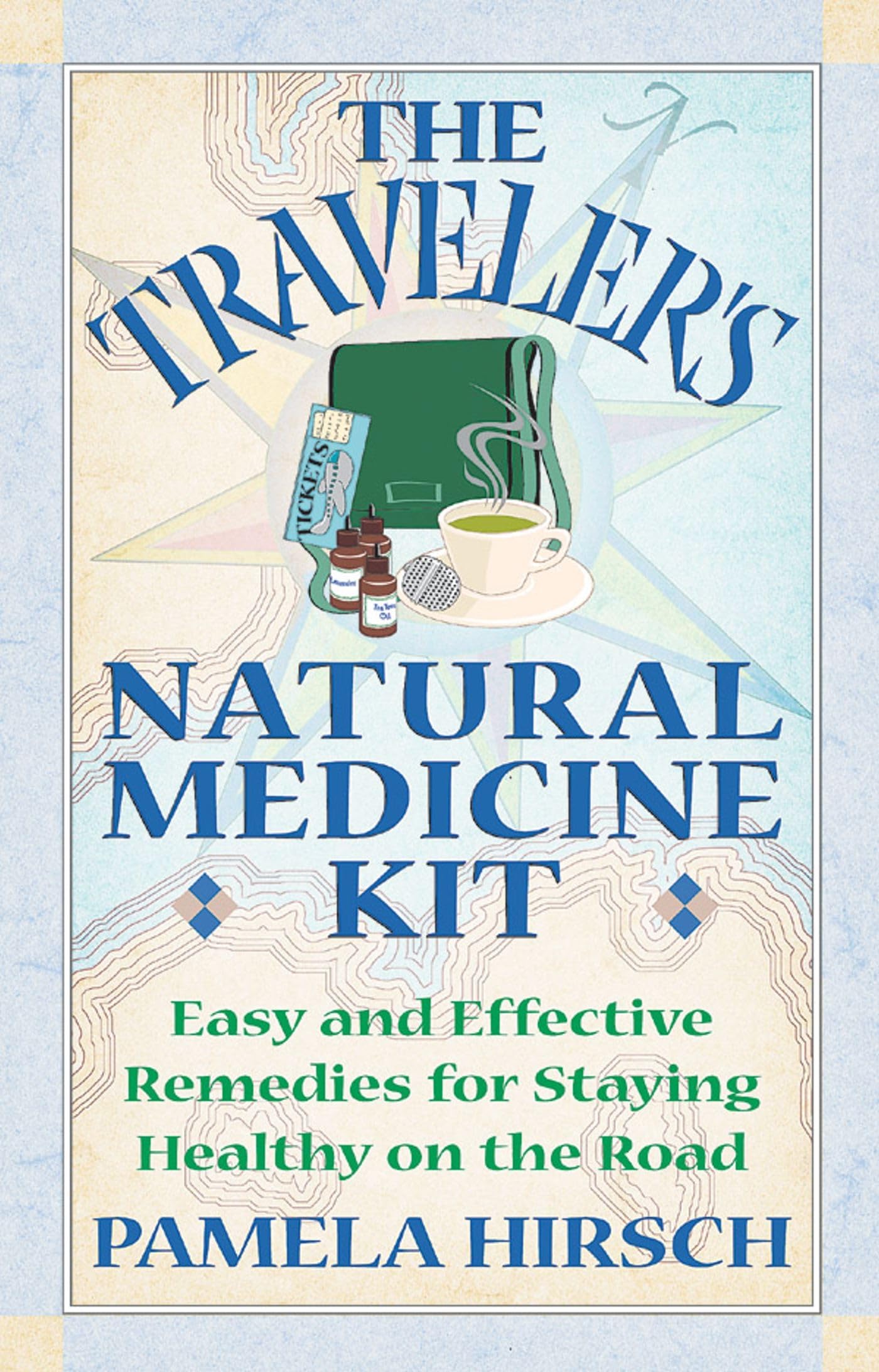 The Traveler's Natural Medicine Kit Medicine