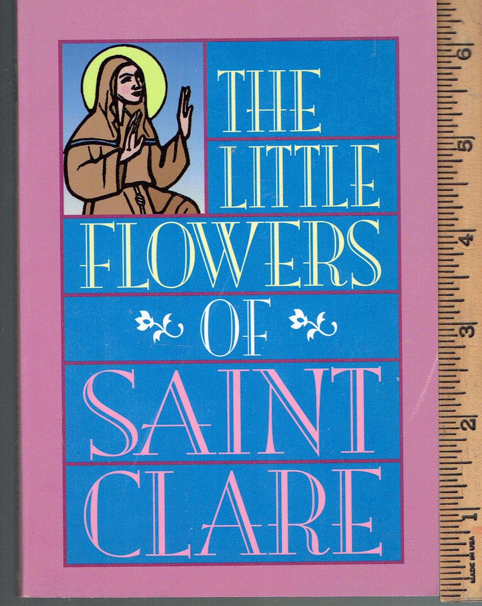 The Little Flowers of Saint Clare Religion & Esotericism