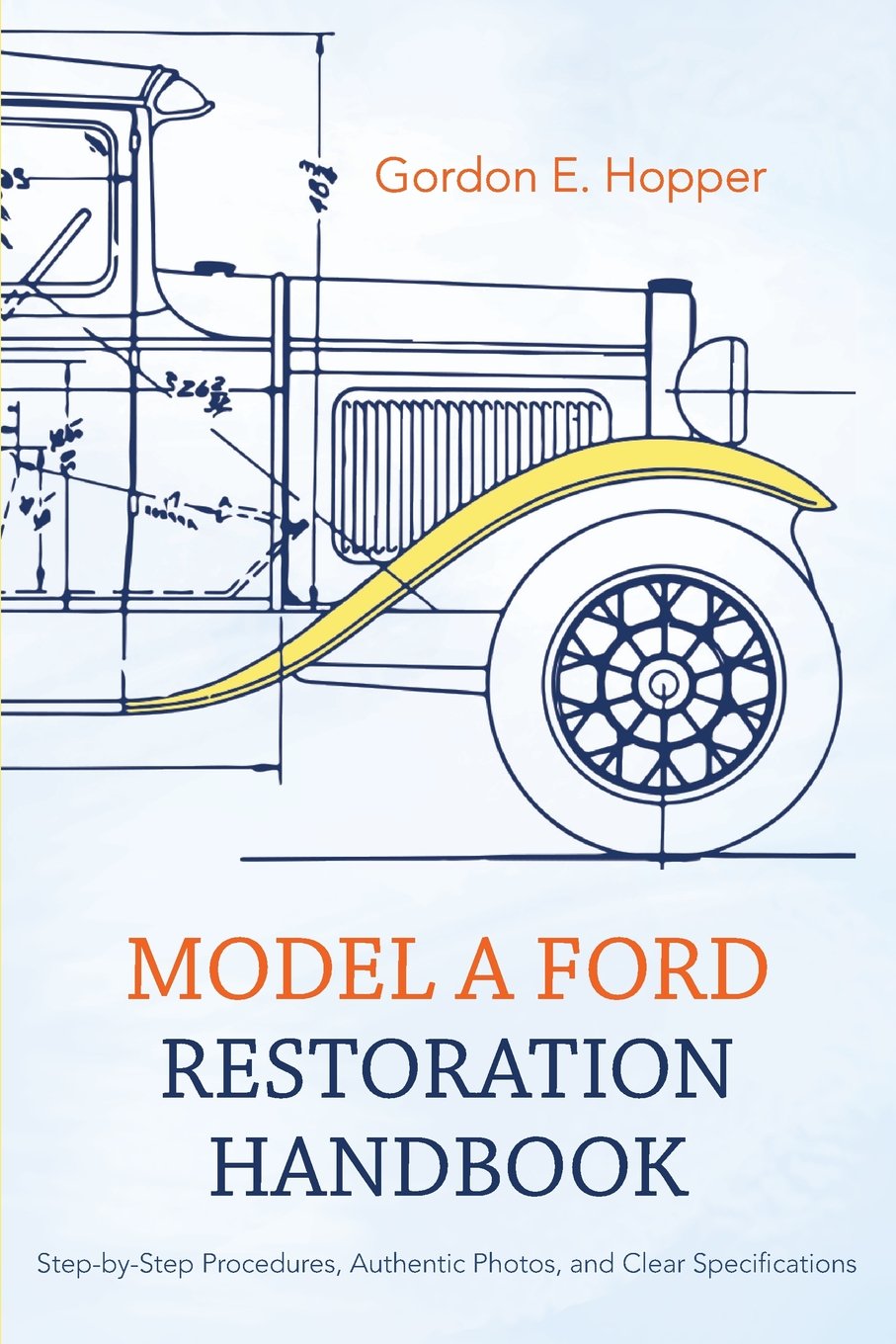 Product Image: Model a Ford Restoration Handbook