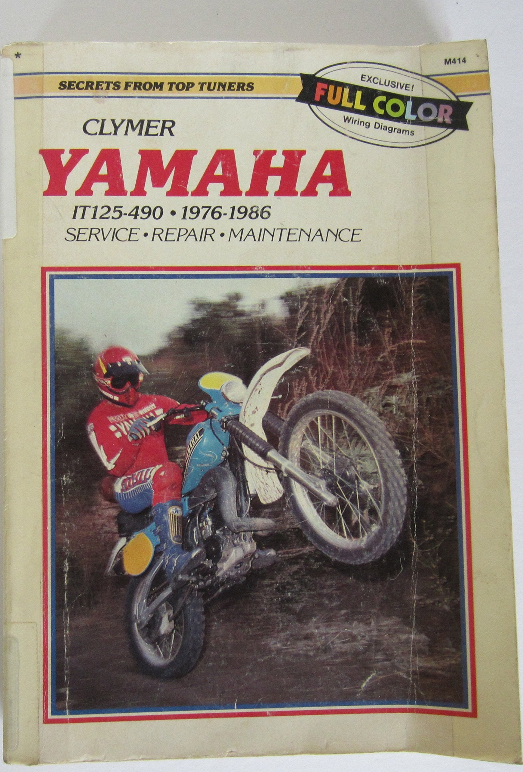 Yamaha It125-490: 1976-1986 Service, Repair, Performance book