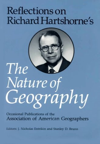 Reflections on Richard Hartshorne's the Nature of Geography Travel