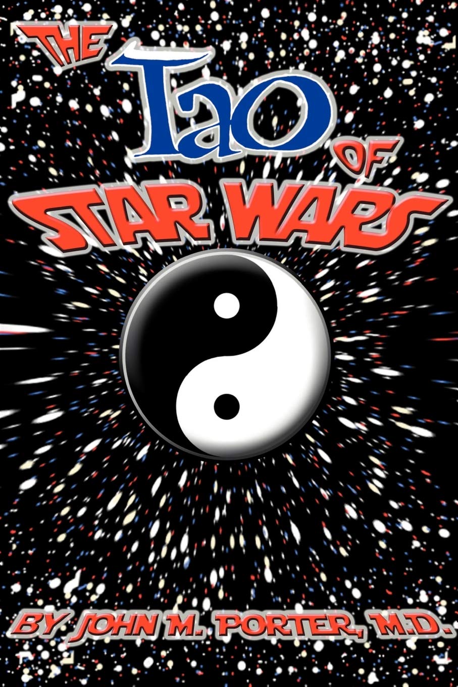 The Tao of Star Wars Film, Art & Culture