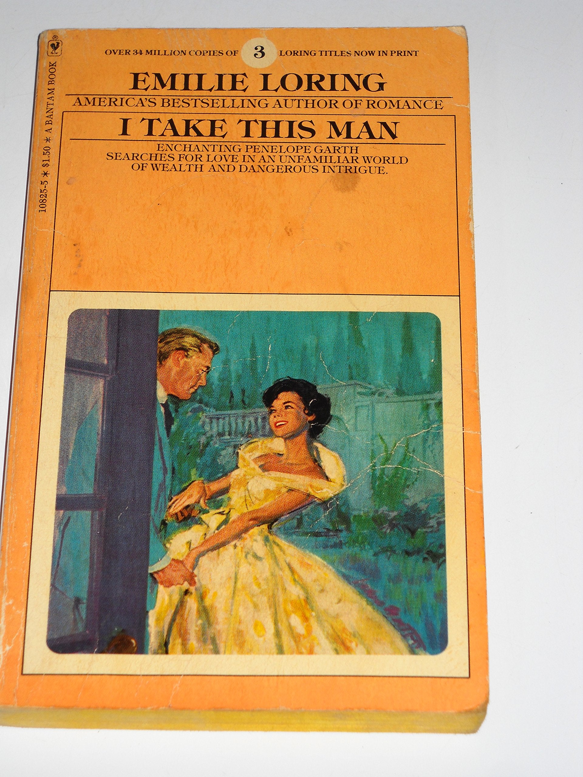 I Take This Man (An Emilie Loring Romance) Contemporary literature
