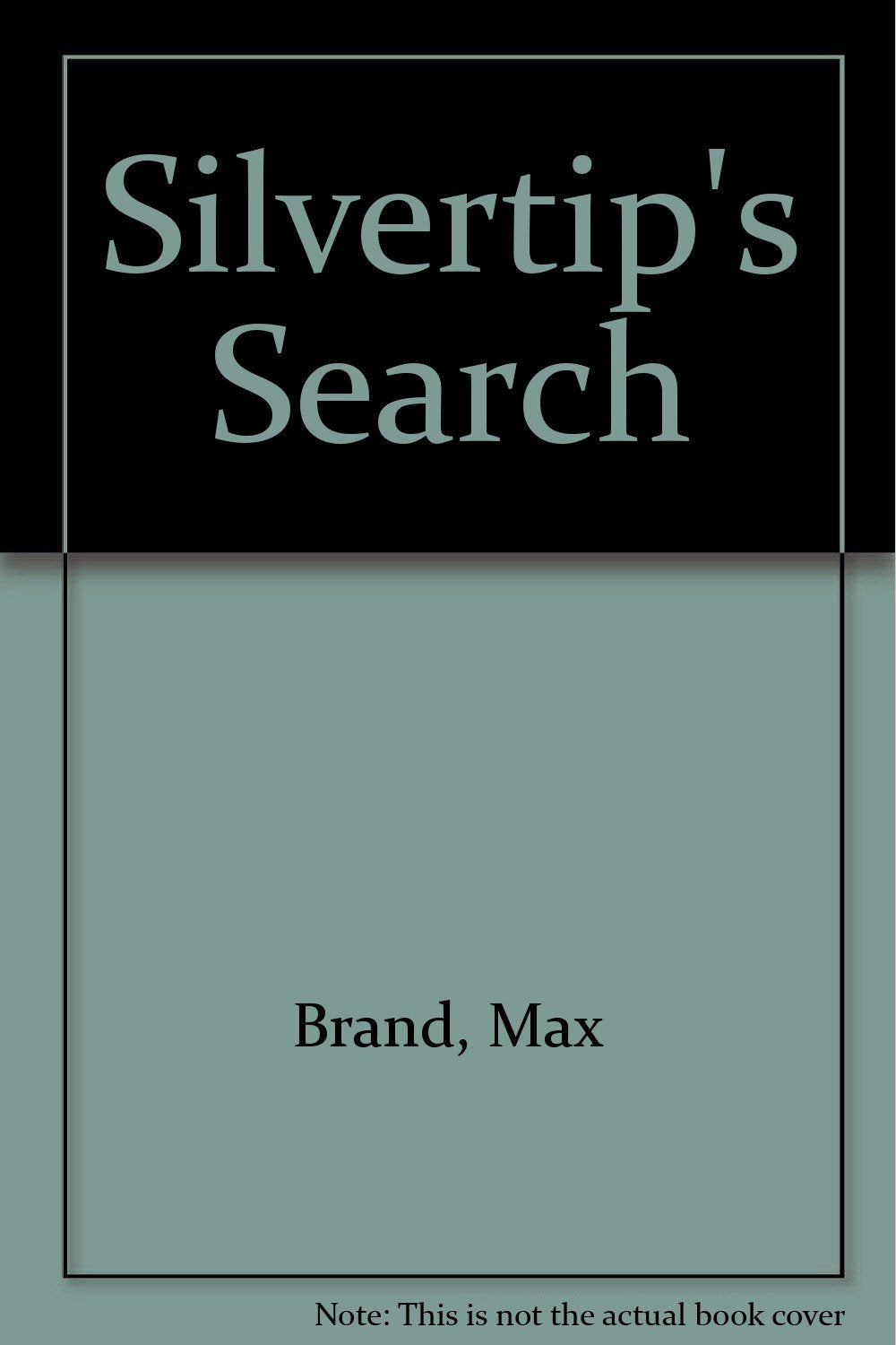 Silvertip's Search Contemporary literature