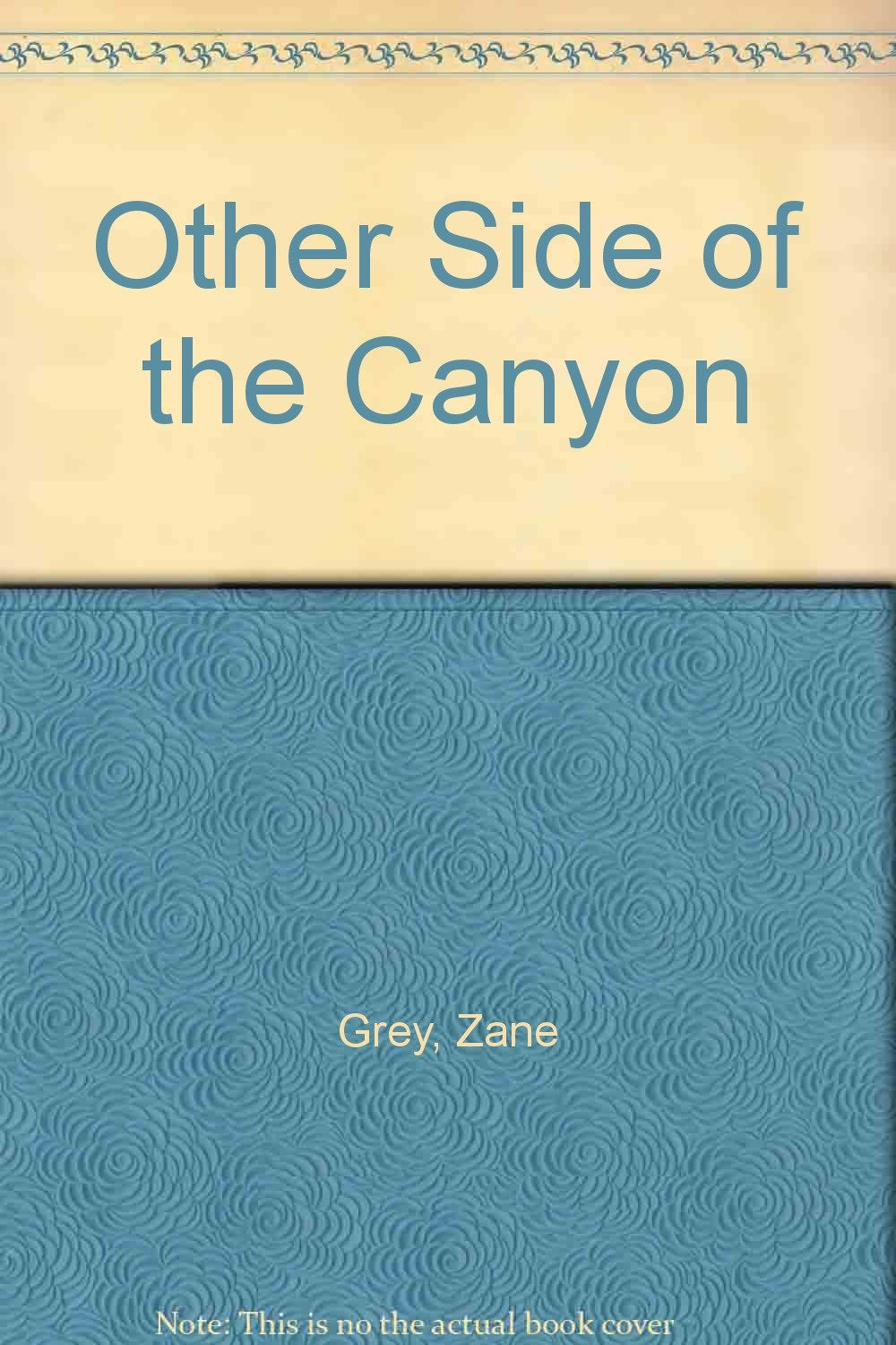 Other Side of the Canyon Action & Adventure