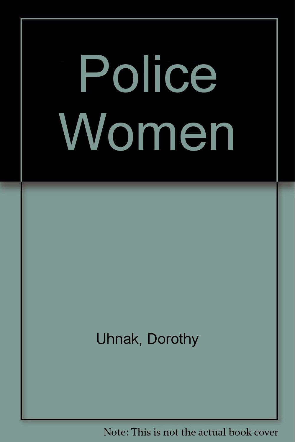 Police Women Politics & History