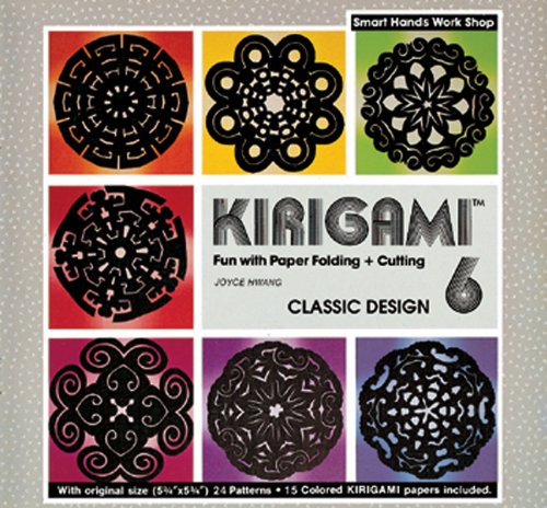 Kirigami 6: Classic Design : Fun With Paper Folding & Cutting/Book and Paper: Kirigami Serie Hobbies & Crafts