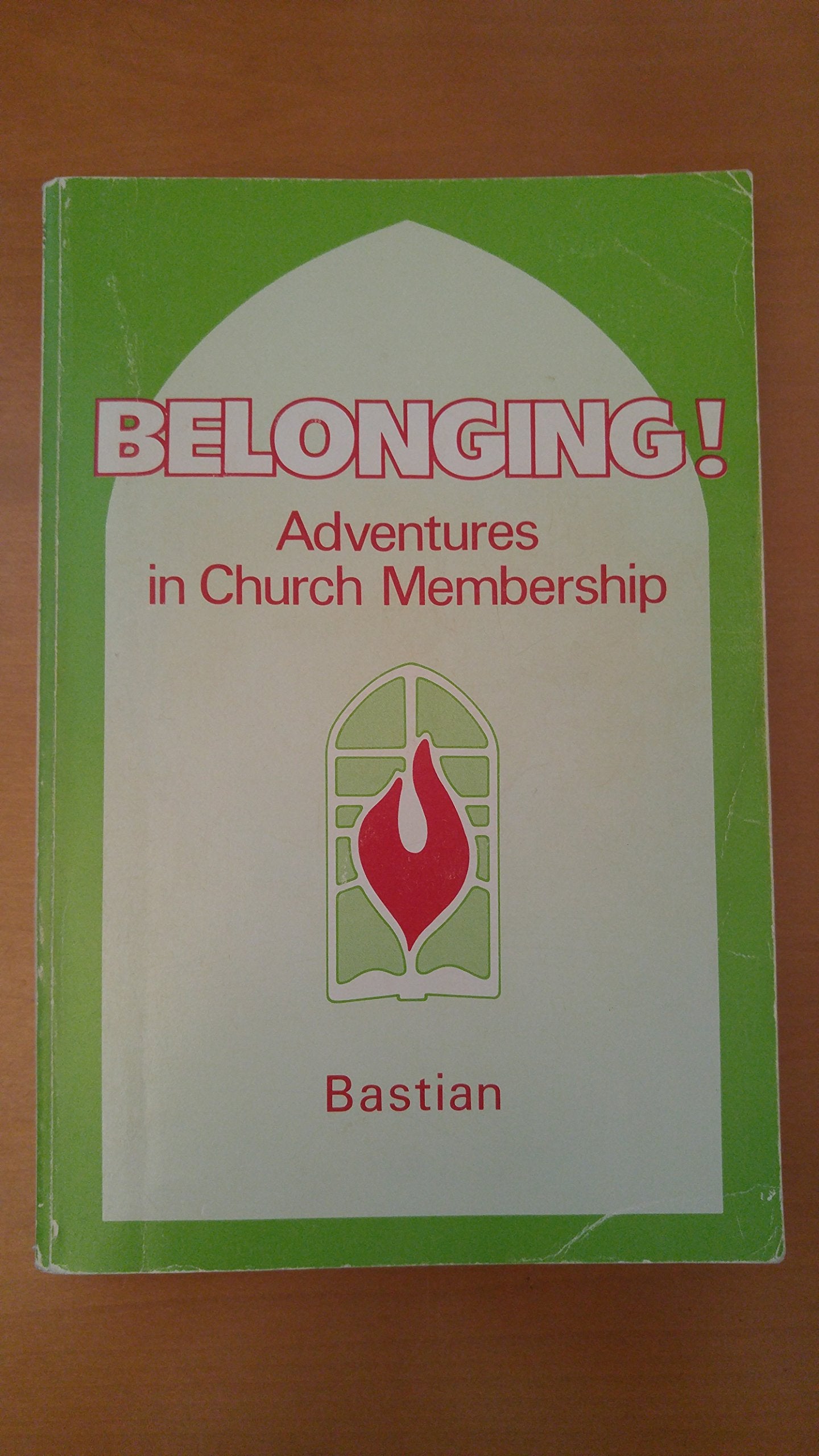 Belonging! : Adventures in Church Membership Books