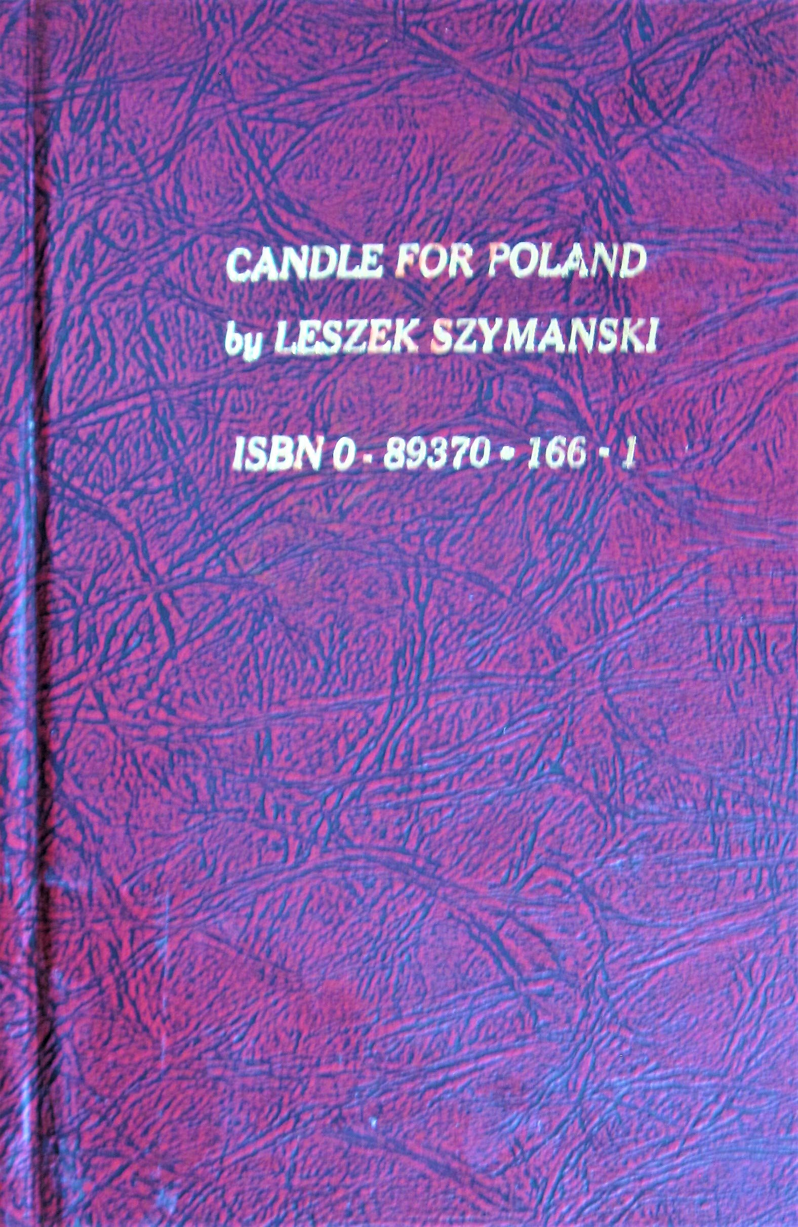 Candle for Poland: 469 Days of Solidarity (Stokvis Studies in Historical Chronology & Thought, Band 2) Books