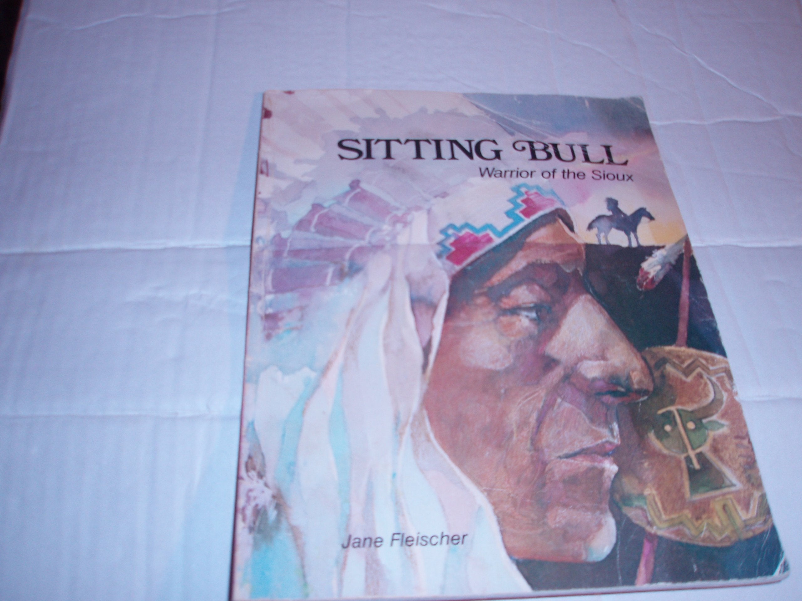Sitting Bull: Warrior of the Sioux Books