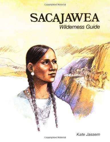 Sacajawea - Pbk (Lewis & Clark Expedition) Historical Romance