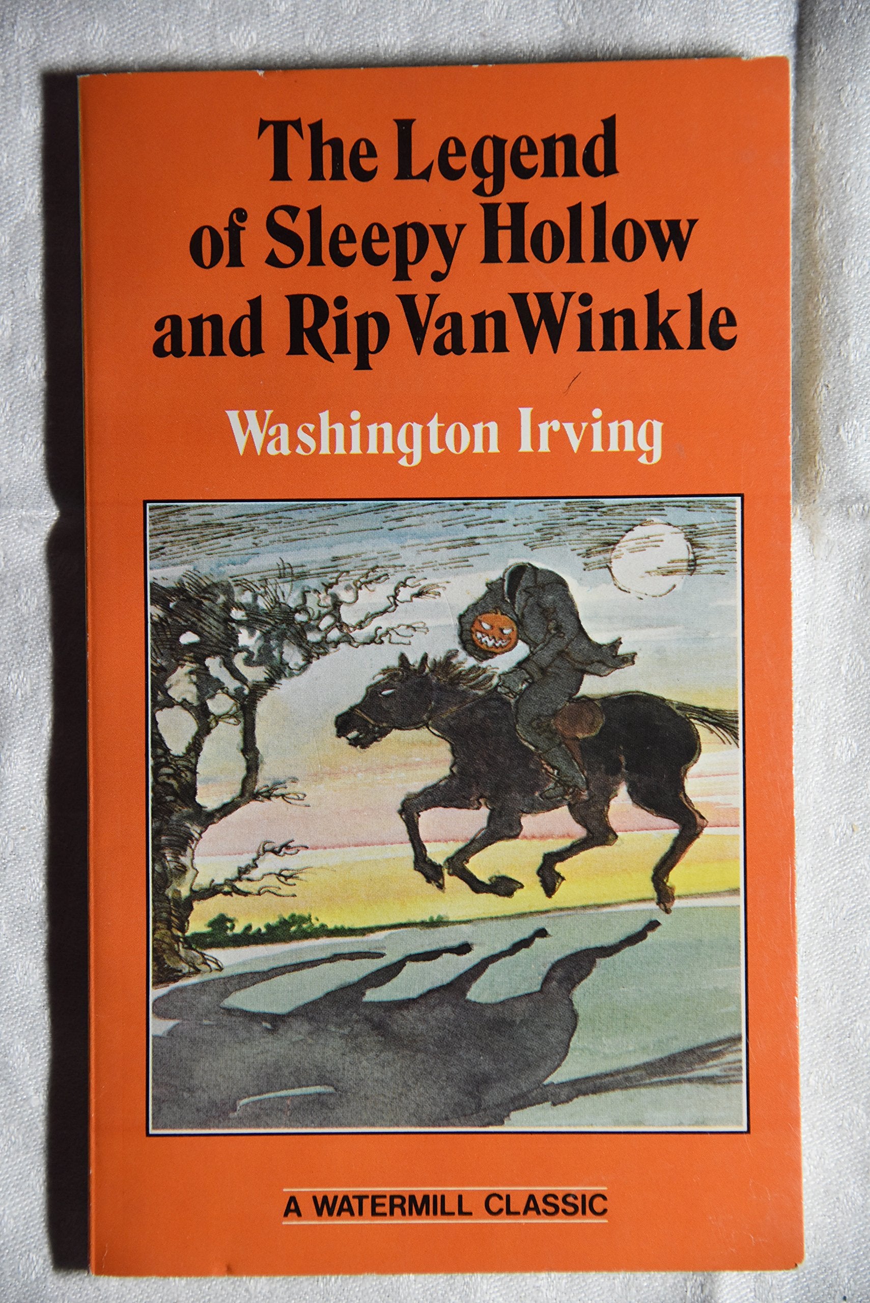The Legend of Sleepy Hollow: And, Rip Van Winkle book
