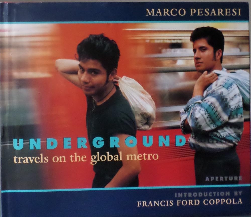 Underground: Travels on the Global Metro Travel