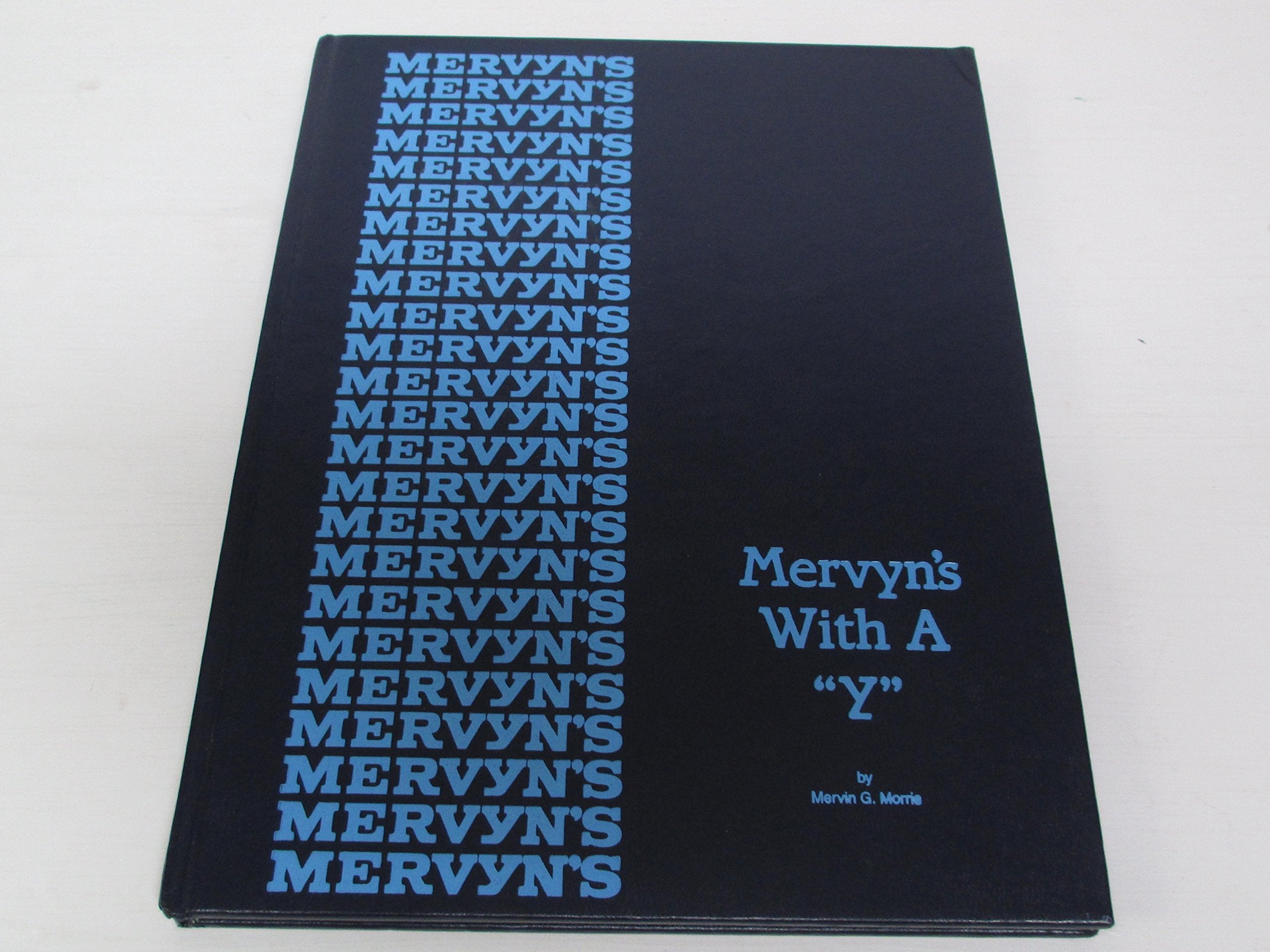Mervyn's with a "y": A story of retailing Books