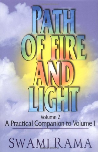 Path of Fire and Light: A Practical Companion to Volume One (002) Philosophy