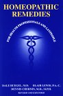 Homeopathic Remedies: For Health Professionals and Laypeople Medicine
