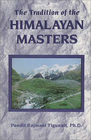 The Tradition of the Himalayan Masters book
