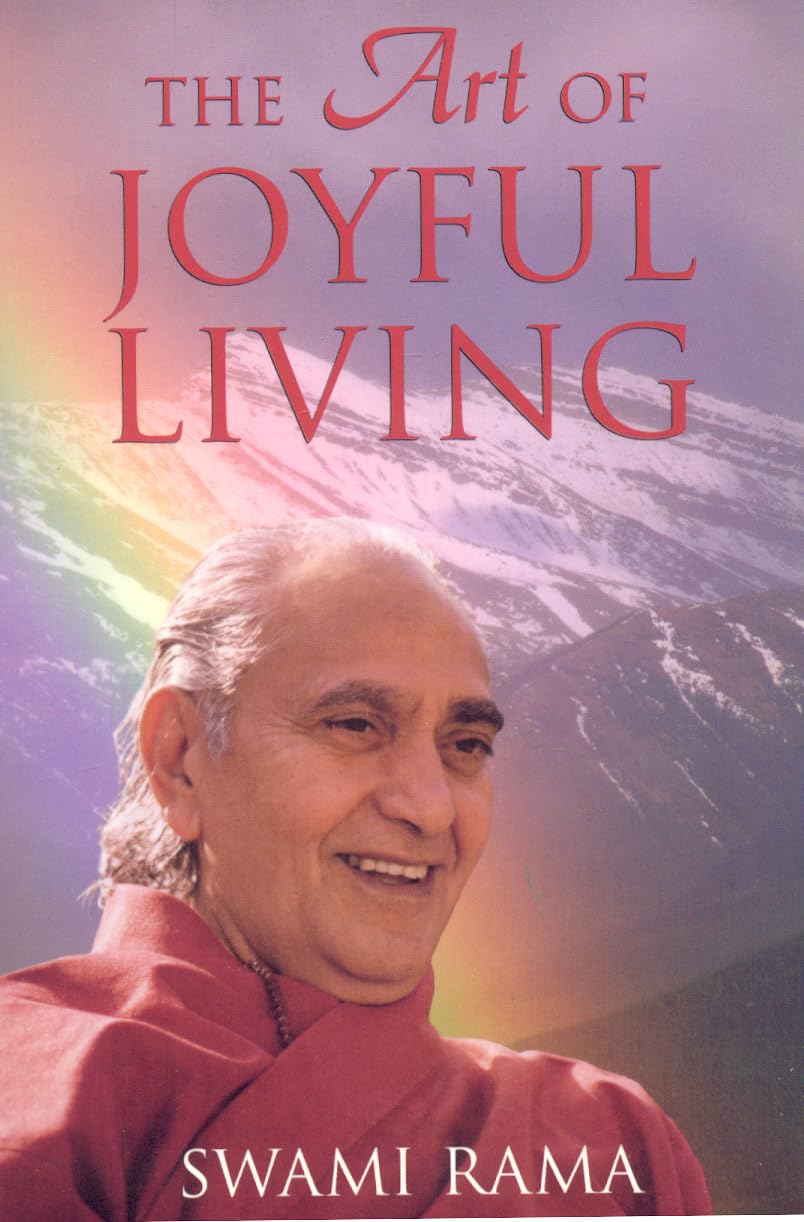 The Art of Joyful Living Philosophy