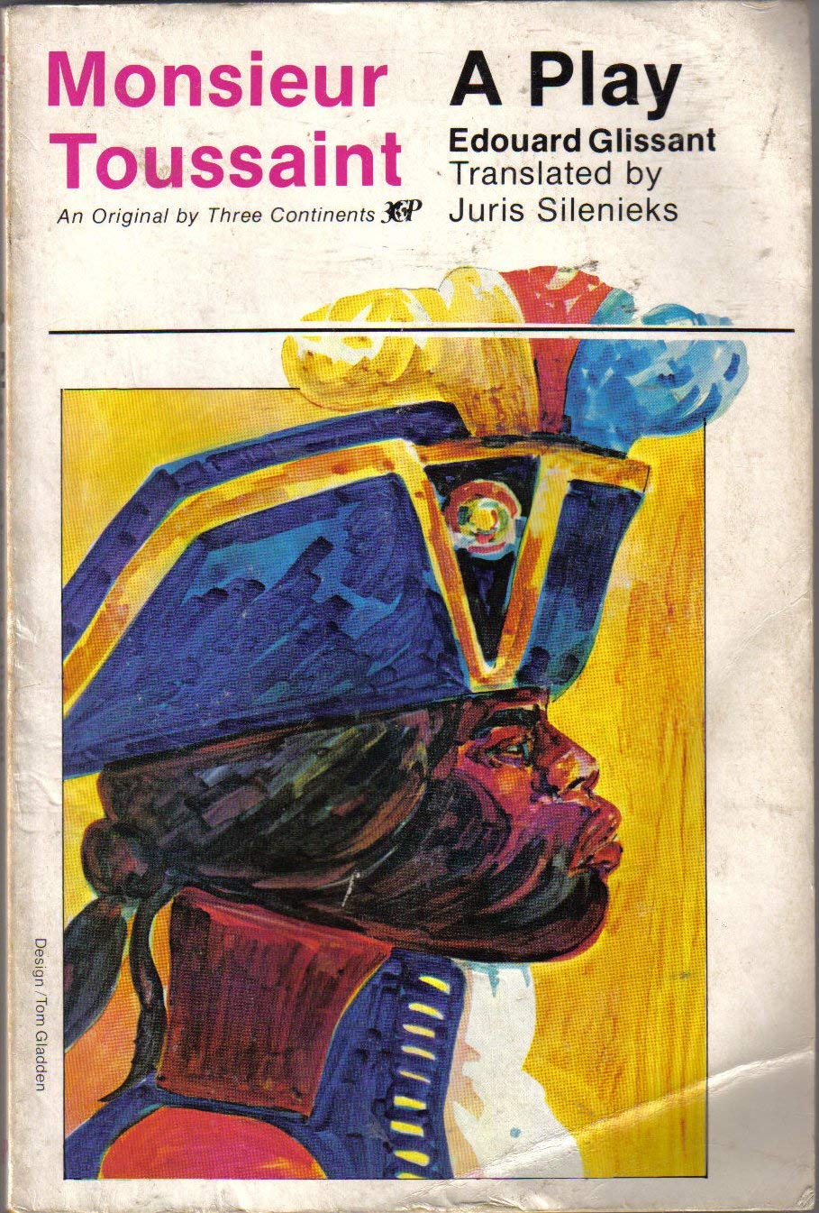Monsieur Toussaint (Three Continents Press) Drama