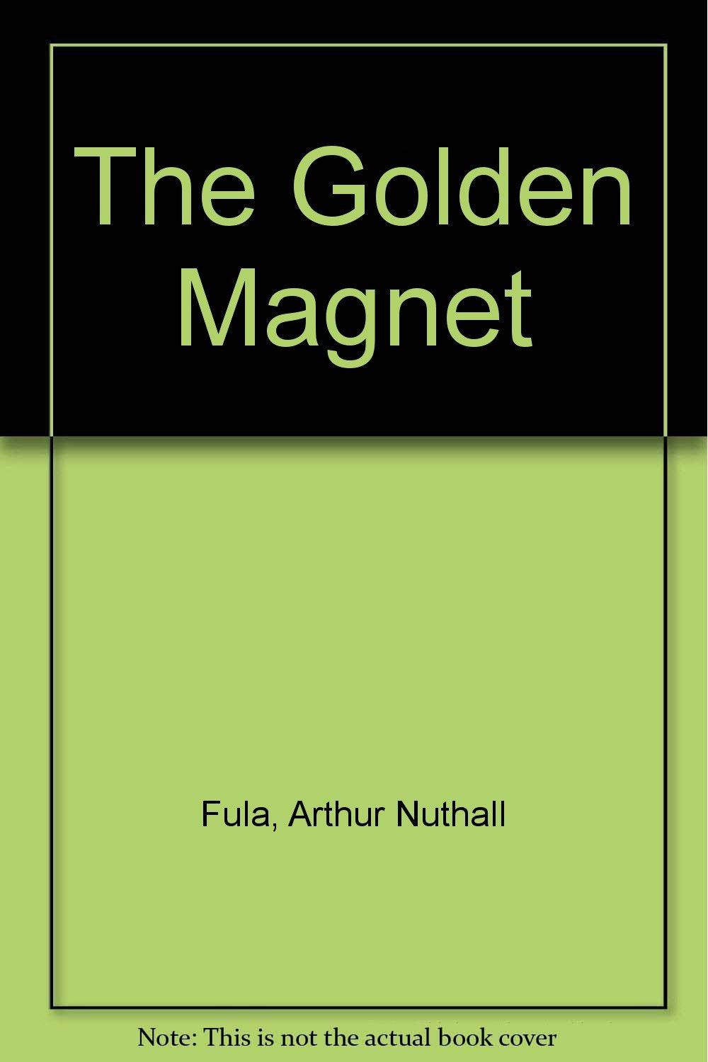 Product Image: The Golden Magnet