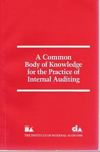 A Common Body of Knowledge for the Practice of Internal Auditing book