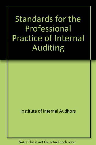 Standards for the Professional Practice of Internal Auditing Business, Finance & Career