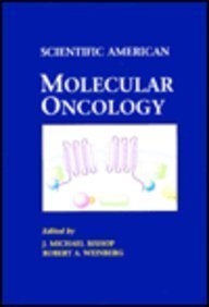 Scientific American Molecular Oncology (Scientific American Introduction to Molecular Medicine) Medicine