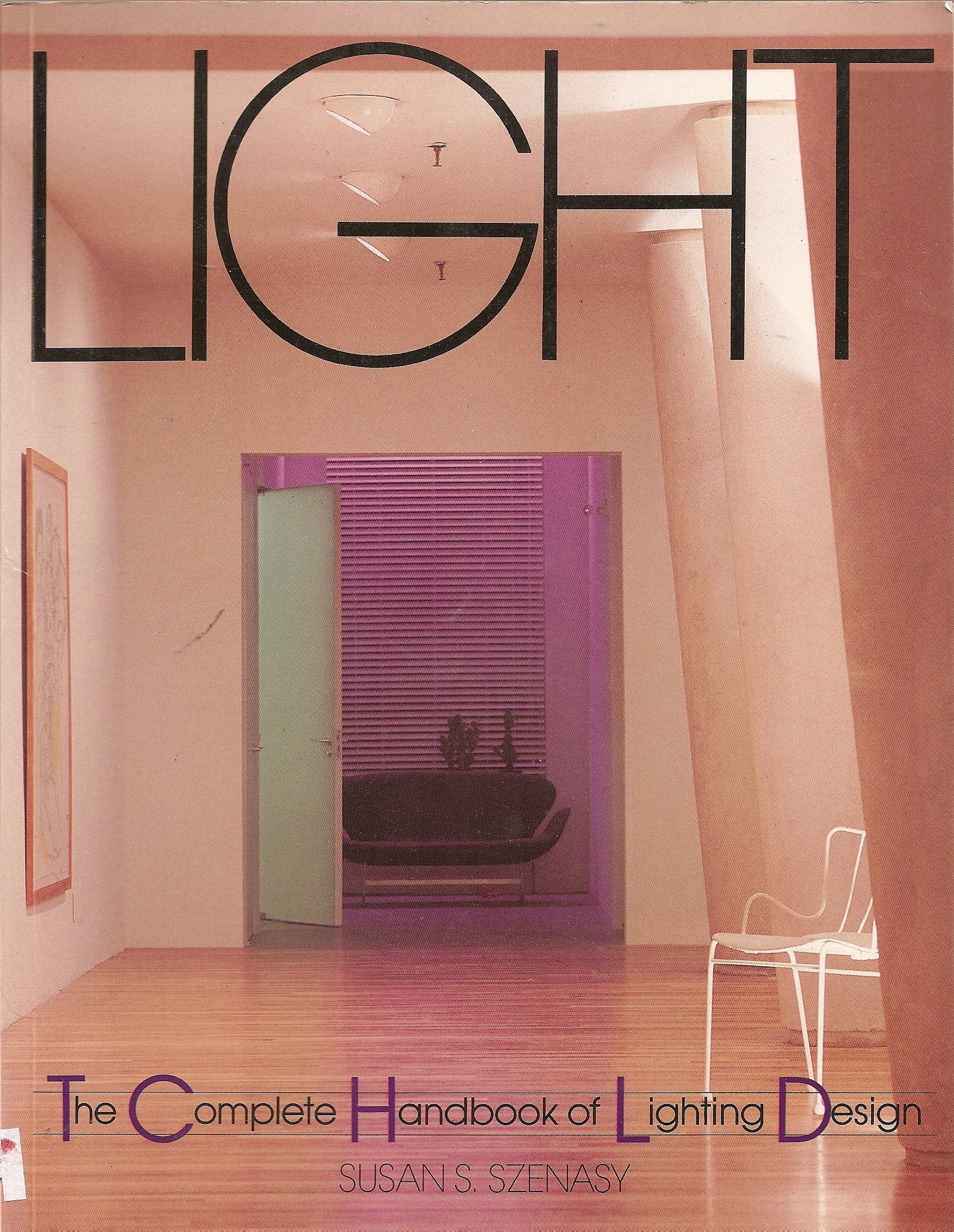 Light. The complete handbook of lighting design. Books