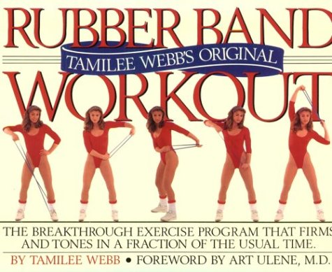 Tamilee Webb's Original Rubber Band Workout (Book and Rubber Band) Health, Nutrition & Fitness