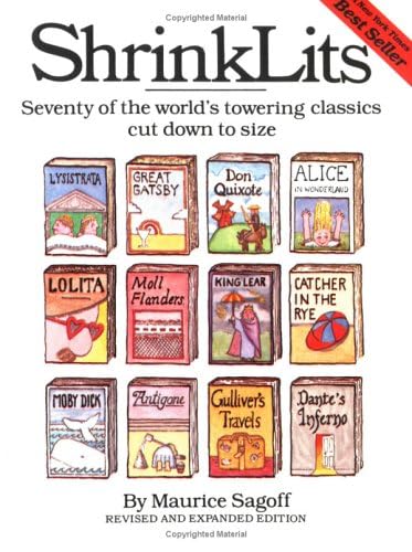 Shrinklits: Seventy of the World's Towering Classics Cut Down to Size Contemporary literature