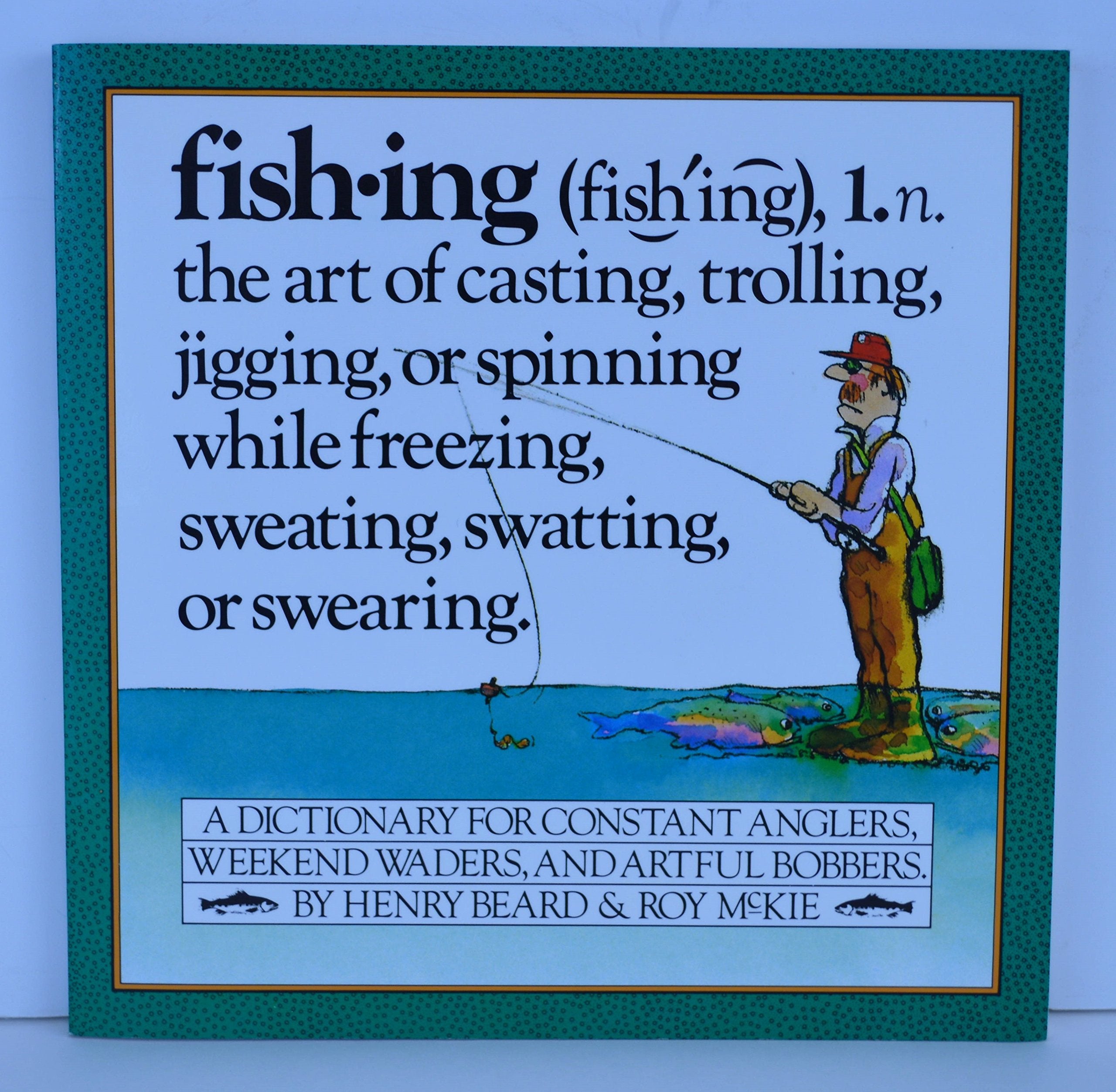 Fishing: An Angler's Dictionary General education