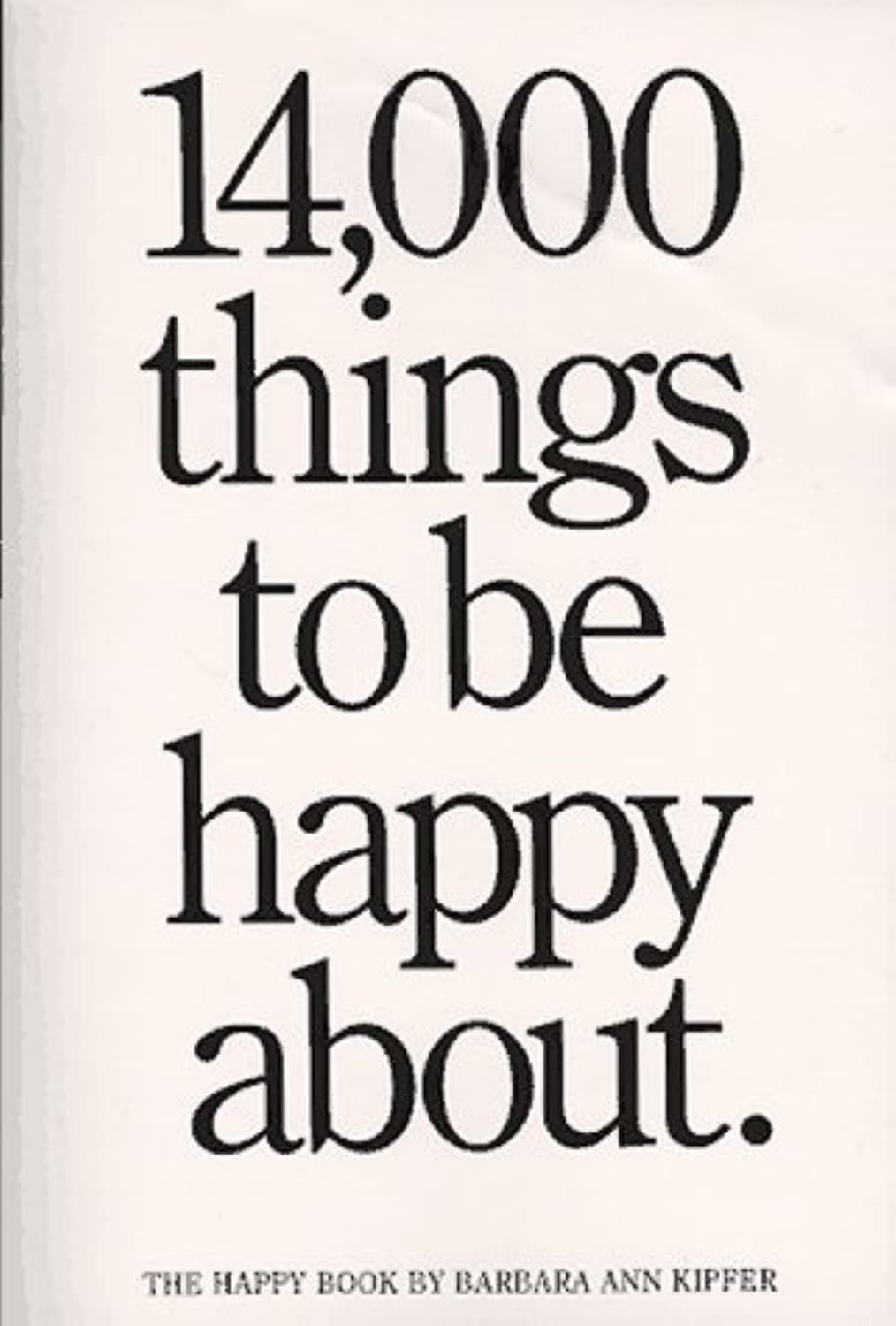 14,000 Things to Be Happy About Lifestyle