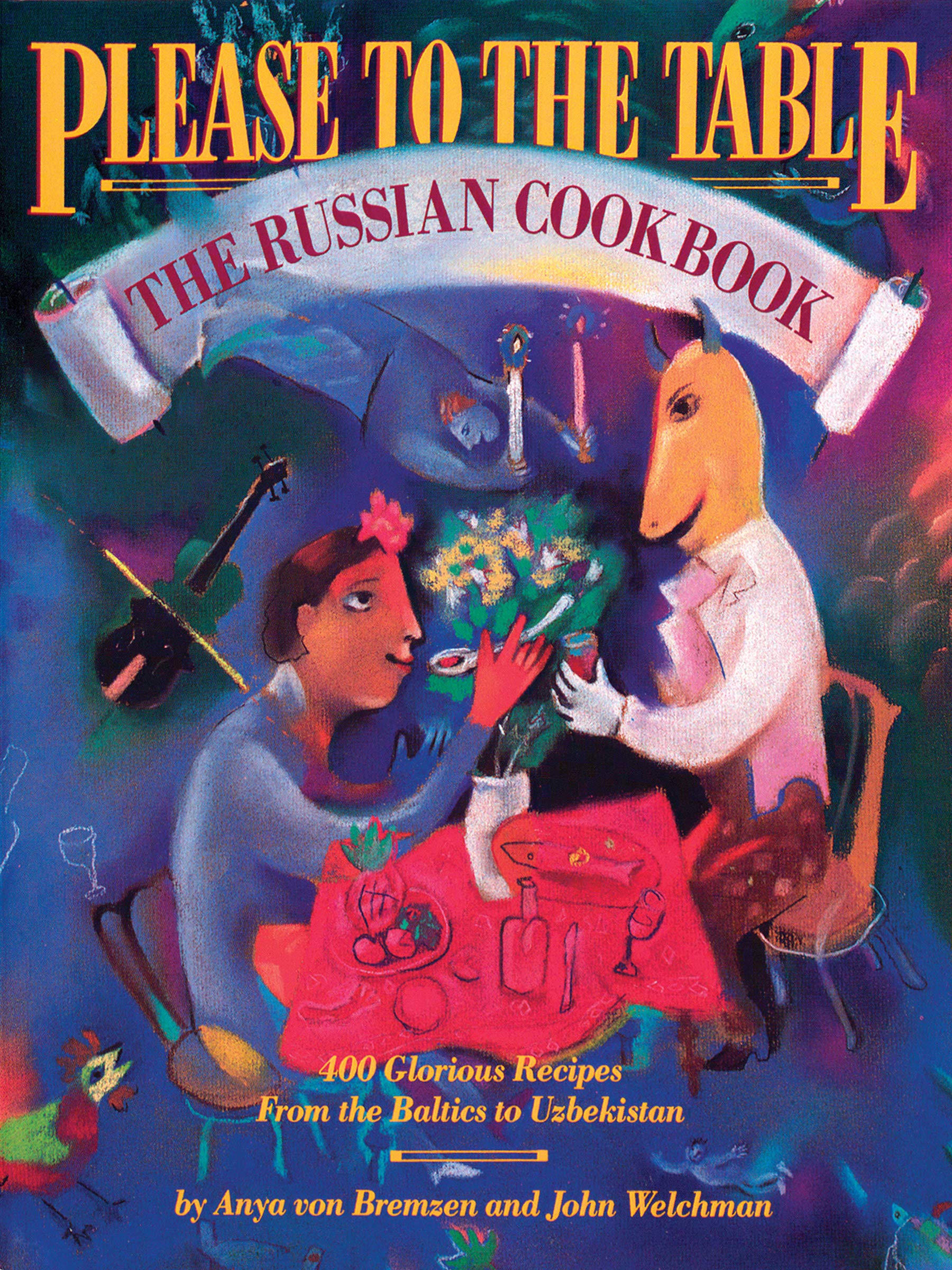 Please to the Table: The Russian Cookbook Leisure, Home & Garden