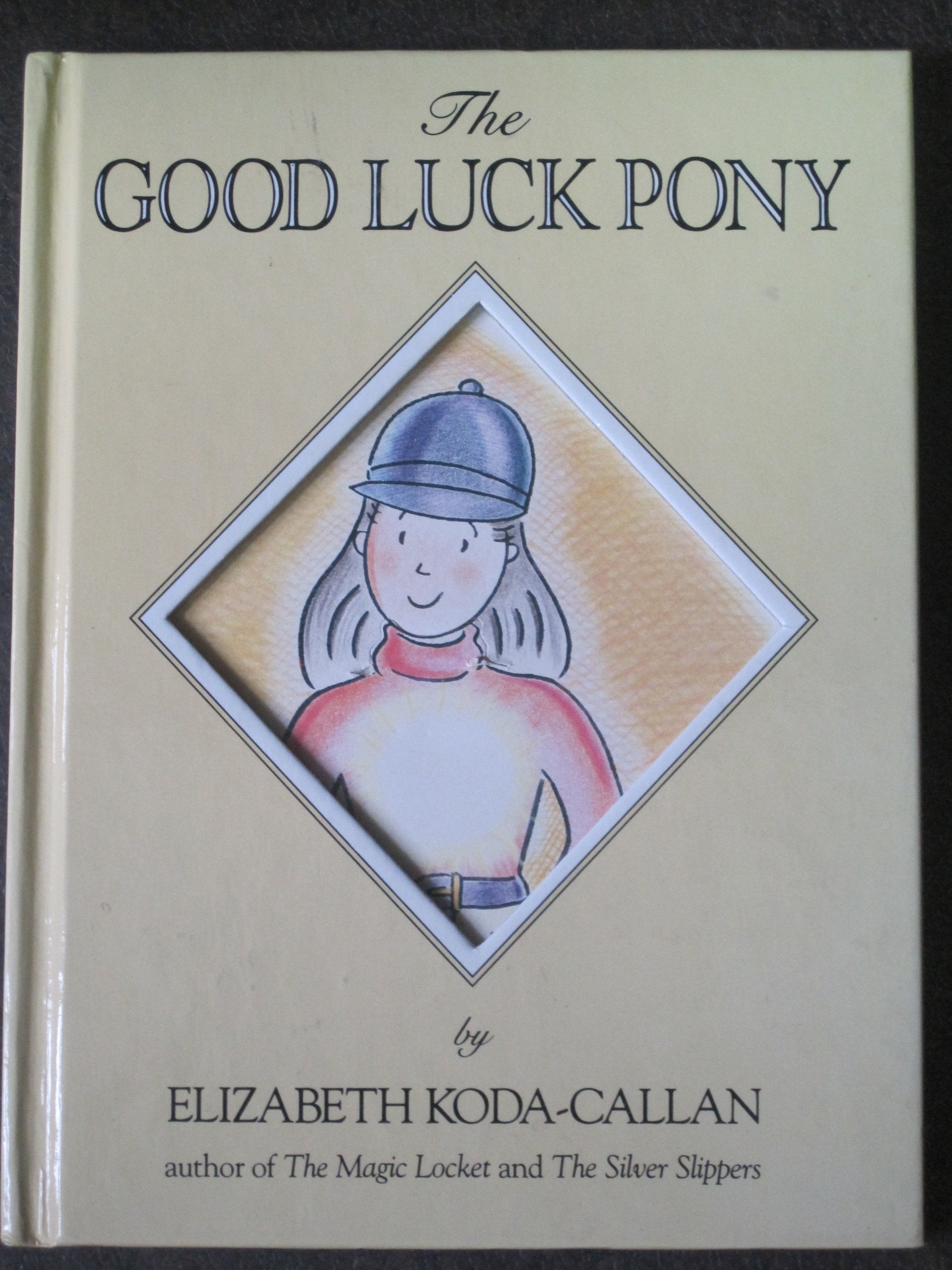 The Good Luck Pony/Book and Necklace: Story and Pictures Novels & Short Stories