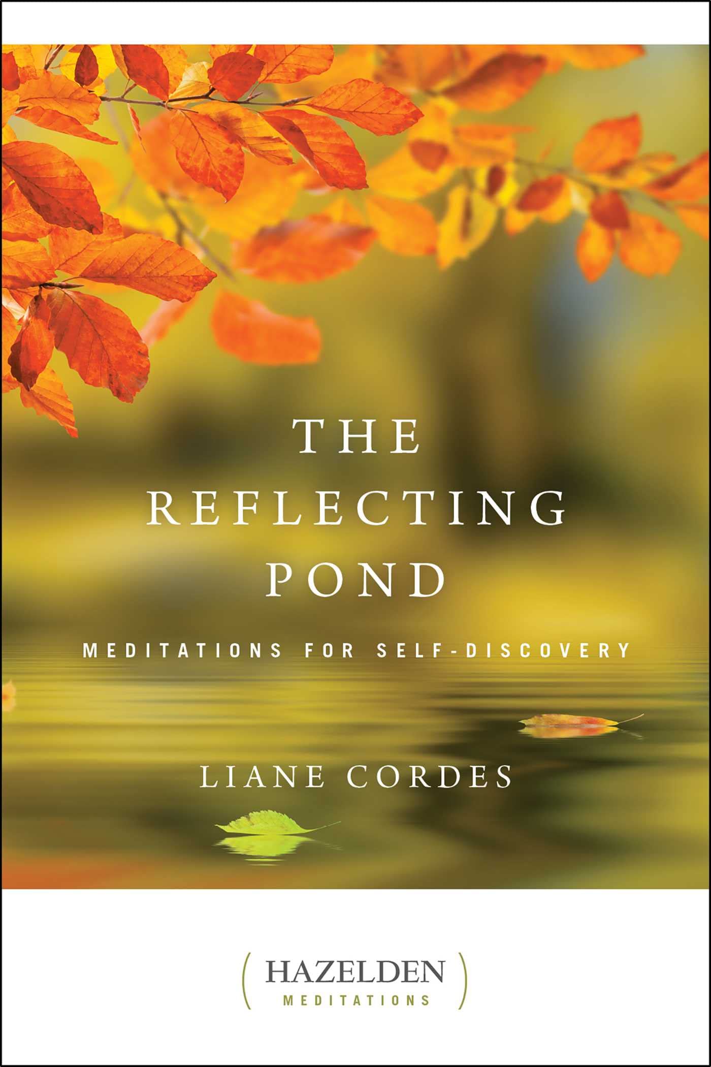 The Reflecting Pond: Meditations for Self-Discovery book