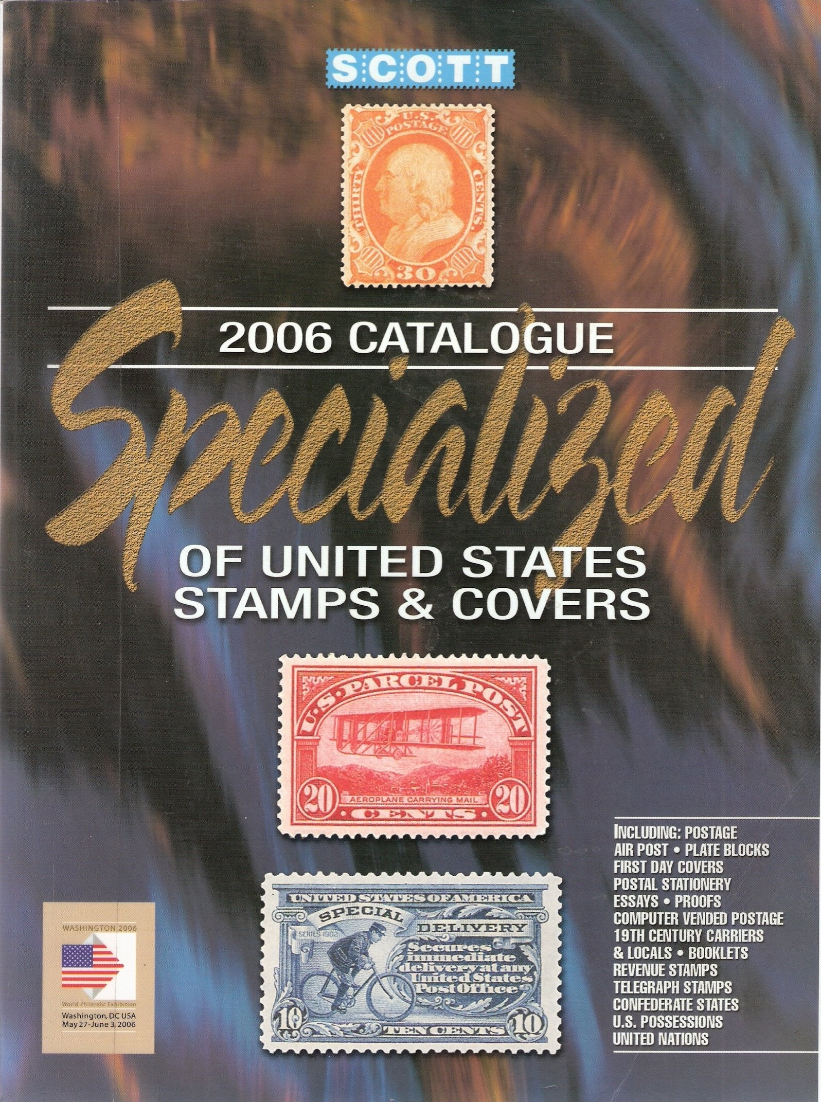 2006 Specialized Catalogue of United States Stamps & Covers: Confederate States-Canal Zone-Danish West Indies-Guam-Hawaii-United Nations book