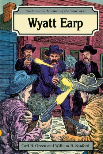 Wyatt Earp (Outlaws and Lawmen of the Wild West) Non-fiction