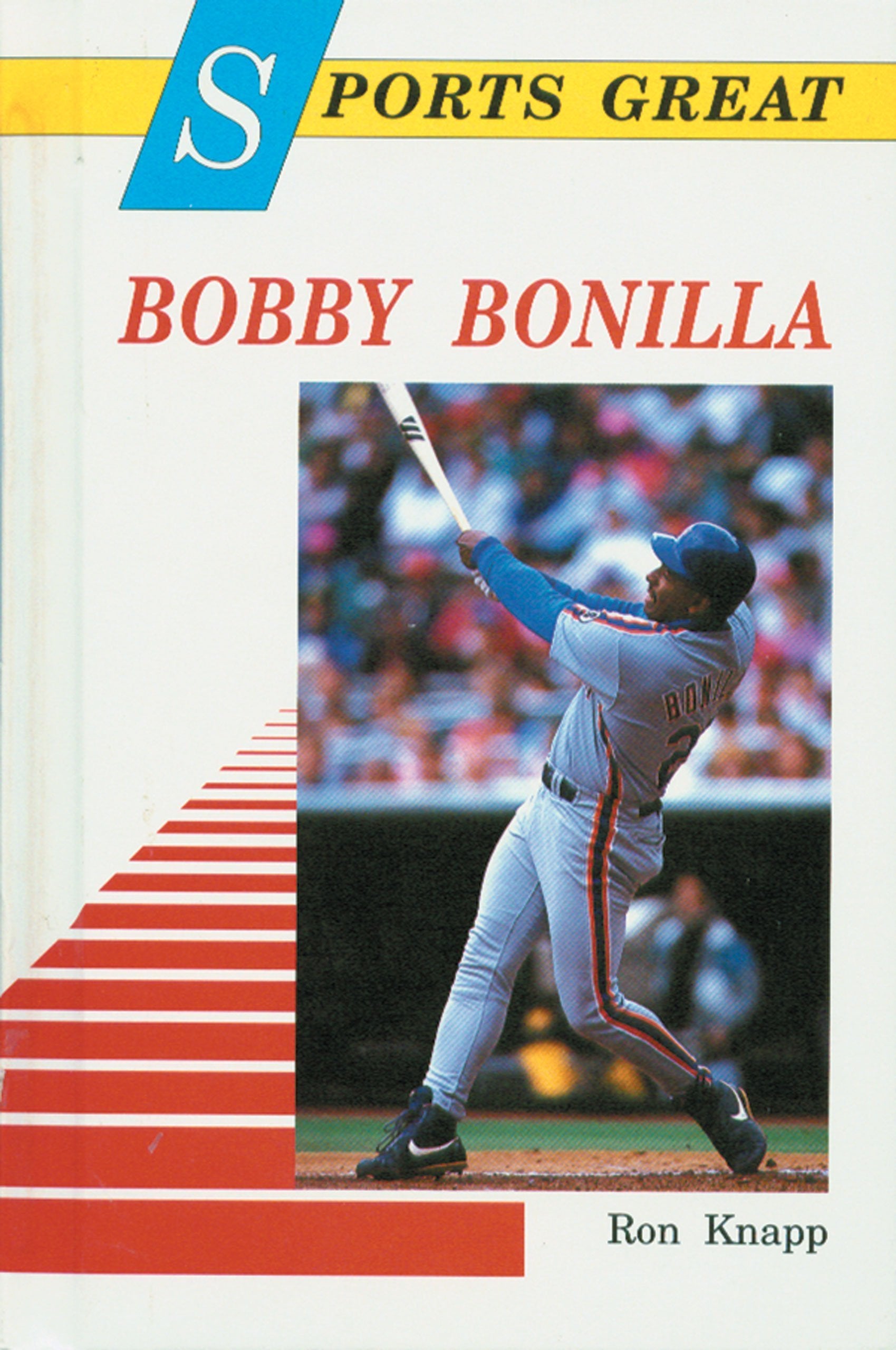 Sports Great Bobby Bonilla (Sports Great Books) Leisure & Fun