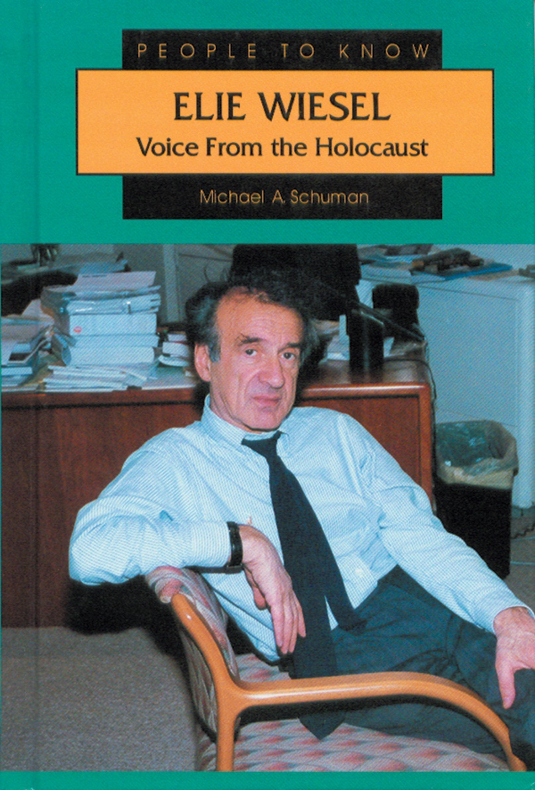 Elie Wiesel: Voice from the Holocaust (People to Know) German history