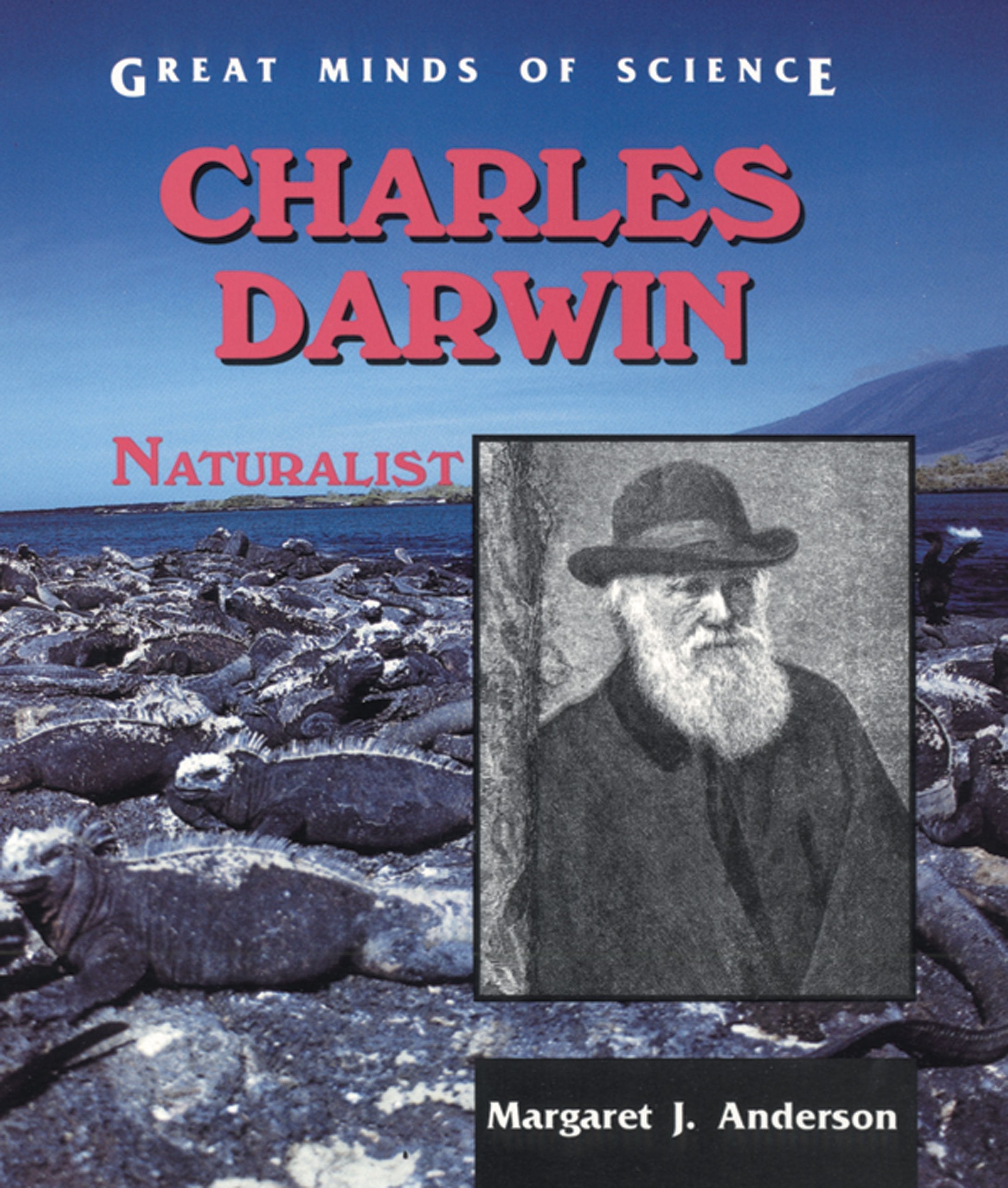 Charles Darwin: Naturalist (Great Minds of Science) Non-fiction
