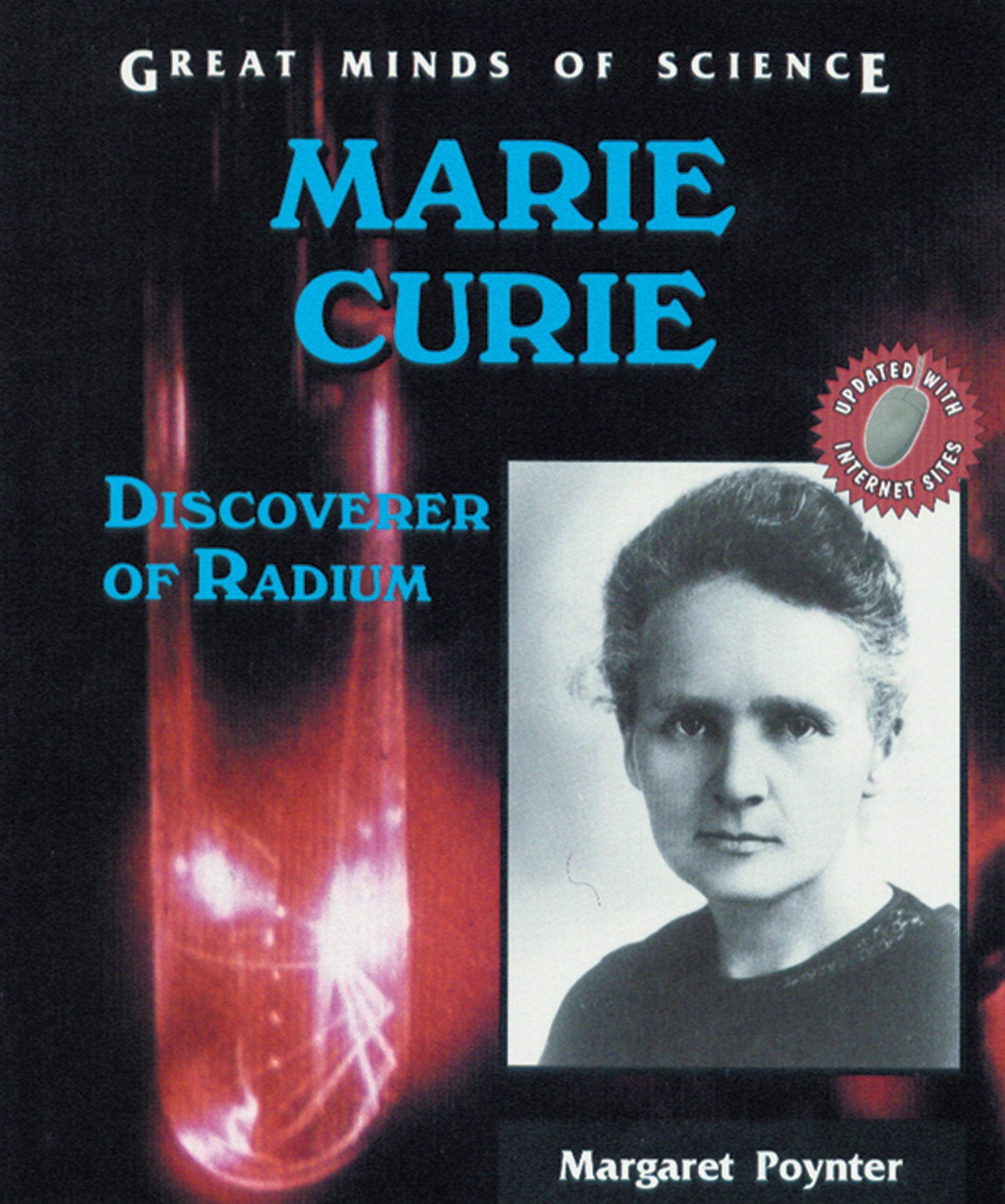 Marie Curie: Discoverer of Radium (Great Minds of Science) Non-fiction
